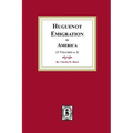 Huguenot Emigration to America
