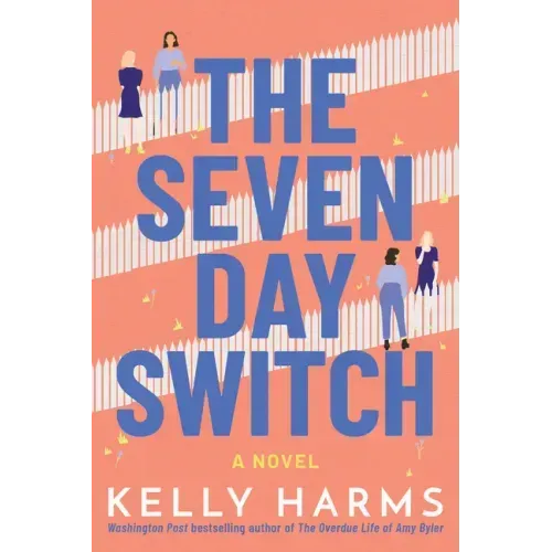 The Seven Day Switch