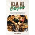 Pan Cetogénico: Recetas de Pan Casero para una Dieta Baja en Carbohidratos para Bajar de Peso: Panes, Panecillos, Palitos de Pan, Pan