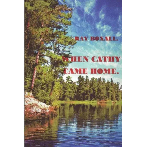 When Cathy Came Home.
