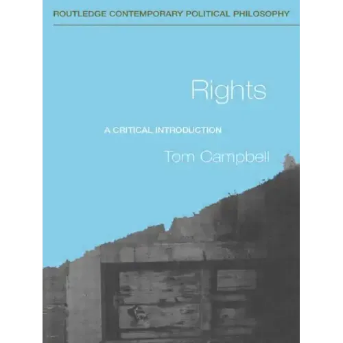Rights: A Critical Introduction