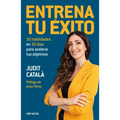 Entrena Tu Éxito / Train Your Success