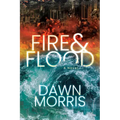 Fire & Flood