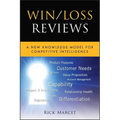 Win / Loss Reviews: A New Knowledge Model for Competitive Intelligence