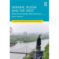 Ukraine, Russia and the West: When Value Promotion Met Hard Power