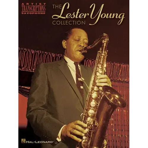 The Lester Young Collection: Tenor Saxophone