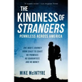 The Kindness of Strangers: Penniless Across America