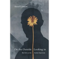 On the Outside Looking In: My Life on the Autism Spectrum