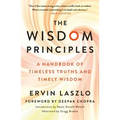 The Wisdom Principles: A Handbook of Timeless Truths and Timely Wisdom