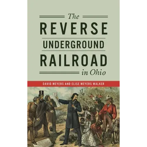 Reverse Underground Railroad in Ohio