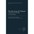 On the Law of Nature: A Demonstrative Method