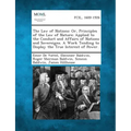 The Law of Nations: Or, Principles of the Law of Nature; Applied to the Conduct and Affairs of Nations and Sovereigns. a Work Tending to D