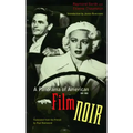 A Panorama of American Film Noir (1941-1953)