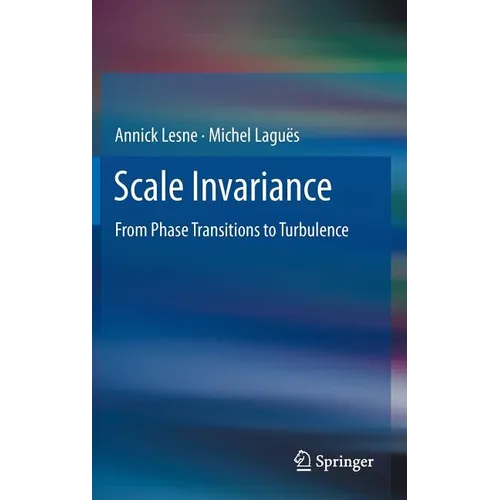 Scale Invariance: From Phase Transitions to Turbulence