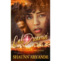 Cali Dreamin': A West Coast Love Story