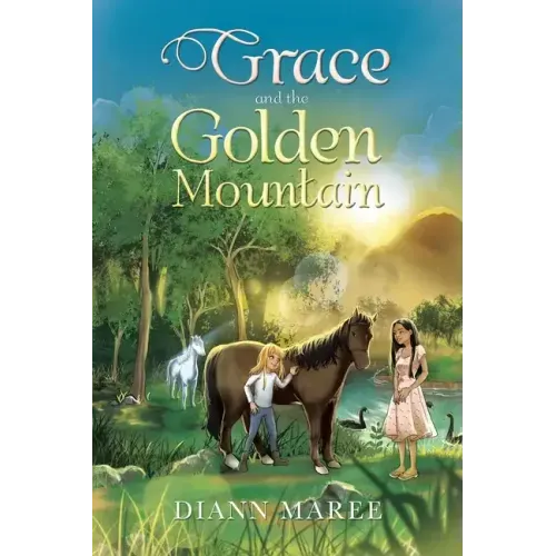 Grace and the Golden Mountain