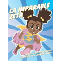 La Imparable Zeta