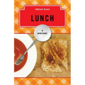 Lunch: A History