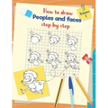 How to draw peoples and faces step by step: Drawing, tracing and coloring book for kids and young children