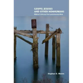 Gospel Jesuses and Other Nonhumans: Biblical Criticism Post-poststructuralism