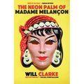 The Neon Palm of Madame Melancon