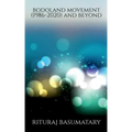 Bodoland Movement (1986-2020) and beyond