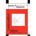 organized labor: collected poems