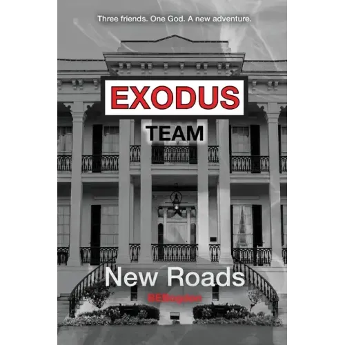 Exodus Team: New Roads