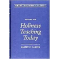 Holiness Teaching Today: Volume 6