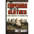 The Emperors Who Had No Clothes