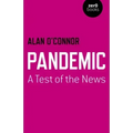 Pandemic: A Test of the News