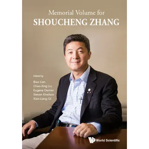 Memorial Volume for Shoucheng Zhang