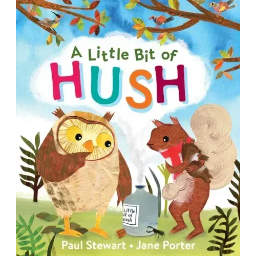 A Little Bit of Hush