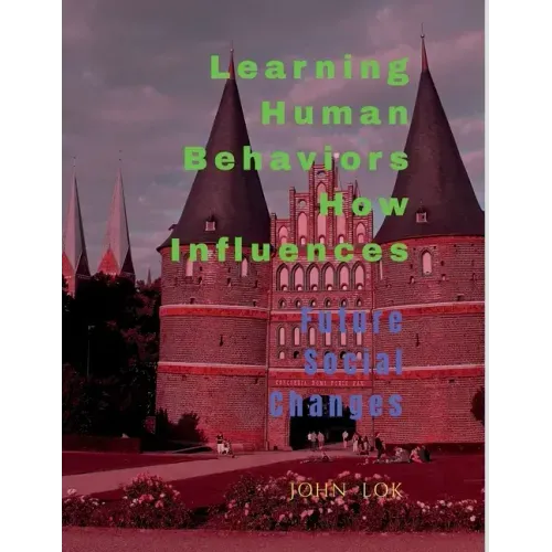 Learning Human Behaviors How Influences