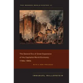 The Modern World-System III: The Second Era of Great Expansion of the Capitalist World-Economy, 1730s-1840s