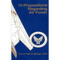 10 Propositions Regarding Air Power
