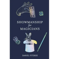 Showmanship for Magicians