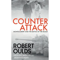 Counterattack: Montgomery and the Battle of the Bulge