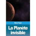 La Planète invisible