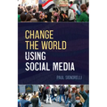 Change the World Using Social Media