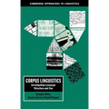 Corpus Linguistics: Investigating Language Structure and Use