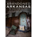 Abandoned Arkansas
