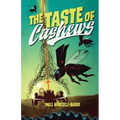 The Taste of Cashews