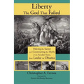Liberty, the God That Failed: Policing the Sacred and Constructing the Myths of the Secular State, from Locke to Obama