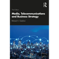 Media, Telecommunications and Business Strategy