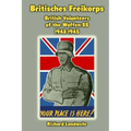 Britisches Freikorps: British Volunteers of the Waffen-SS 1943-1945