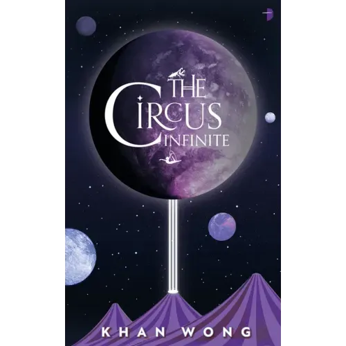 The Circus Infinite