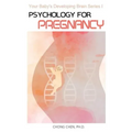 Psychology for Pregnancy: How Your Mental Health During Pregnancy Programs Your Baby