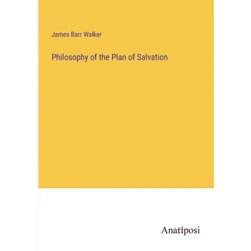 Philosophy of the Plan of Salvation