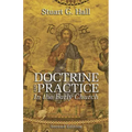 Doctrine and Practice in the Early Church, 2nd Edition